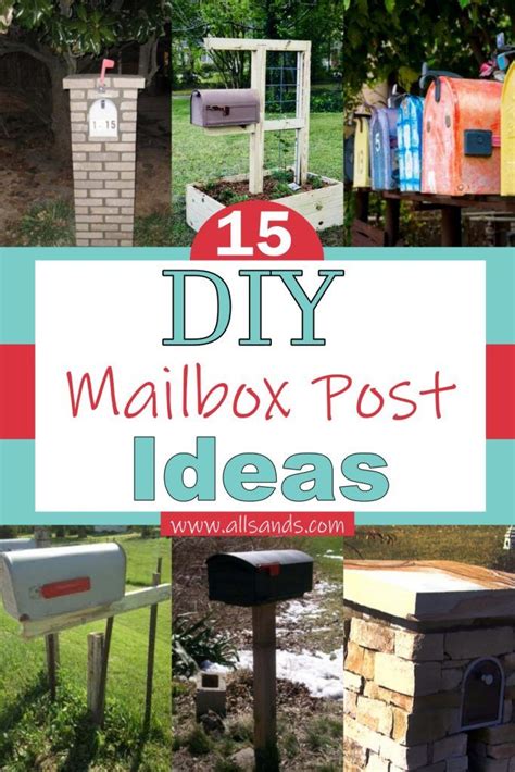 Diy Mailbox Post Ideas For Outdoor All Sands