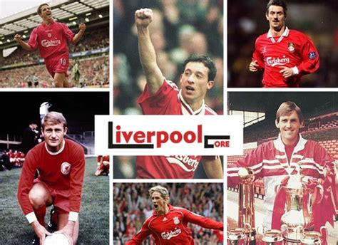 5 Best Liverpool Strikers Ever: All-Time Greats - Liverpool Core