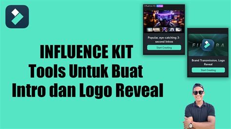 New Update Filmora Influence Kit Tools Buat Intro Dan Logo Reveal