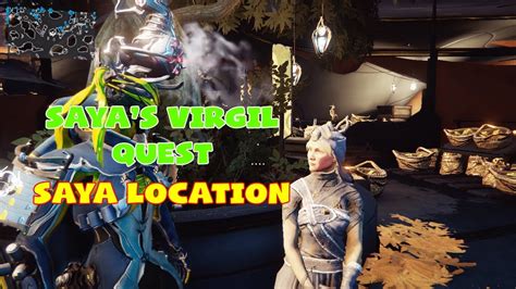 [ Warframe ] - CETUS SAYA LOCATION ( Saya's Vigil Quest ) - YouTube