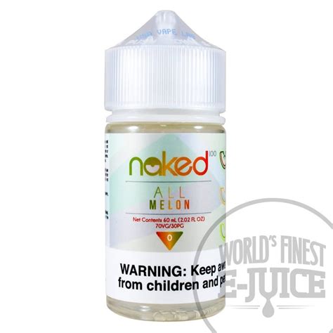 All Melon By Naked E Juice World S Finest E Juice