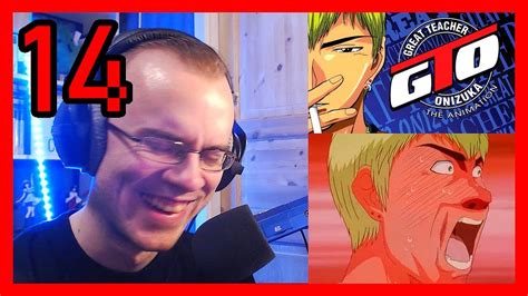 Great Teacher Onizuka Episode Reaction Youtube