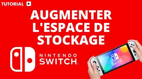 Comment Augmenter L Espace De Stockage Nintendo Switch YouTube