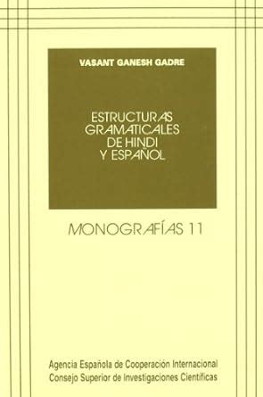 Buy Estructuras Gramaticales De Hindi Y Espanol Book Online At Low