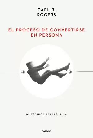 El Proceso De Convertirse En Persona Epub Pdf Audio