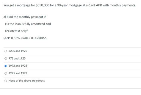 Solved You get a mortgage for $350,000 for a 30-year | Chegg.com