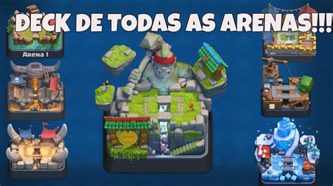 Desafio Do Deck De Todas As Arenas Clash Royale Youtube