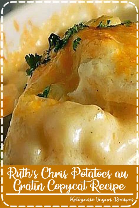 Ruth S Chris Potatoes Au Gratin Copycat Recipe Food Easy Delicious