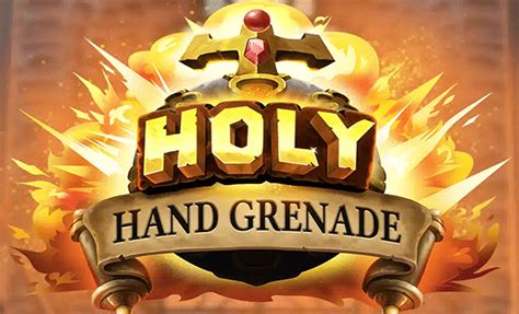 Holy Hand Grenade - Print Studios - Chipmonkz Slots