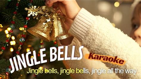 Jingle Bells Karaoke Christmas Songs With Lyrics Youtube