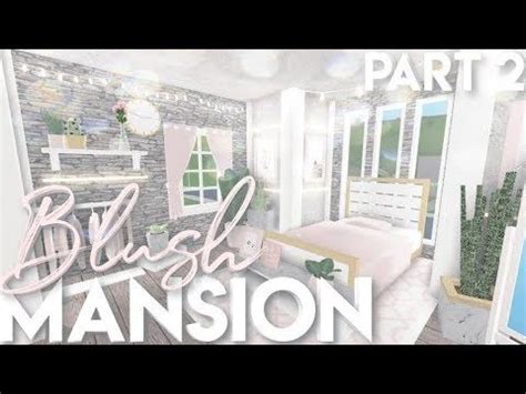 BLOXBURG Blush Mansion Part 2 Cute Bedroom Ideas Cute Room Ideas