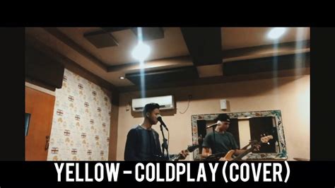 YELLOW - COLDPLAY (COVER) - YouTube