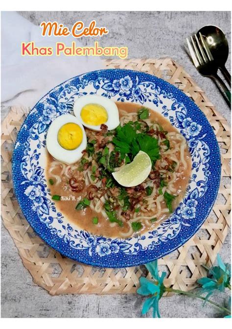 Resep Mie Celor Khas Palembang Oleh Dapur Amalia Rizki Cookpad