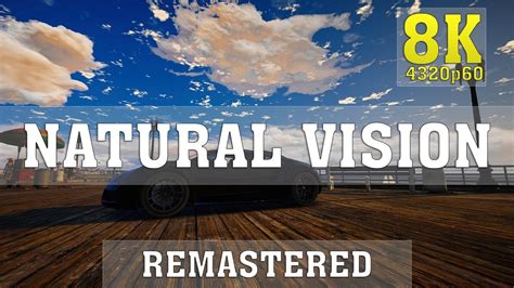 Gta 5 Naturalvision Remastered Mod 8k Pc Gameplay No 1 8k 60fps Hot