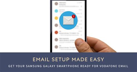 How To Set Up Samsung Galaxy Smartphone For Email With Vodafone Pop