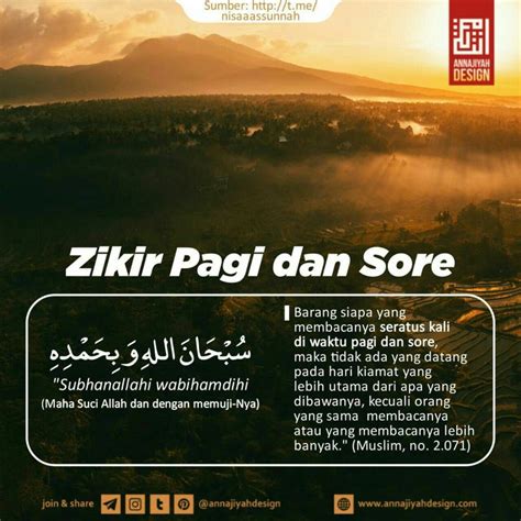 annajiyahdesign, [Nov 27, 2019 at 06:08] ZIKIR PAGI DAN SORE #zikirpagisore Join & share ...