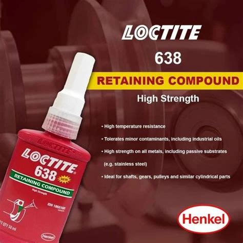 Loctite 638 Retaining Compound 50 Ml At 850 In Mumbai ID