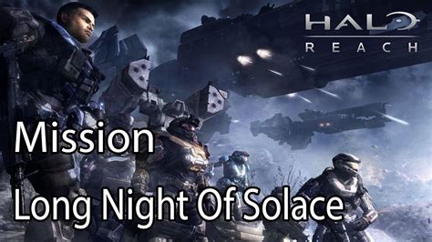 Halo Reach Mission Long Night Of Solace YouTube