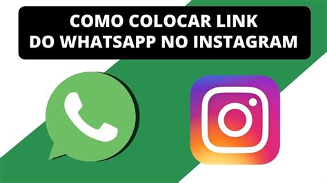 Tutorial Como Colocar Link Do Whatsapp No Instagram Youtube