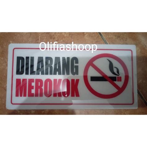 Jual MIKA SIGN DILARANG MEROKOK Shopee Indonesia