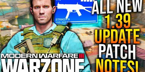 WhosImmortal WARZONE All SURPRISE 1 39 UPDATE PATCH NOTES New WEAPON