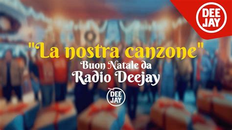 La Nostra Canzone La Canzone Di Natale Di Radio Deejay 2023 Chords