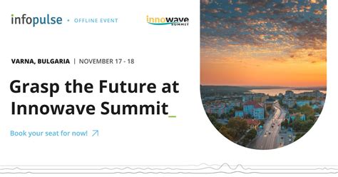 Infopulse On Linkedin Innowave Summit 2023 Varna Bulgaria