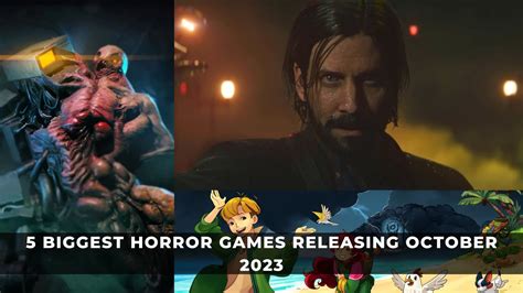 5 Biggest Horror Games Releasing October 2023 KeenGamer