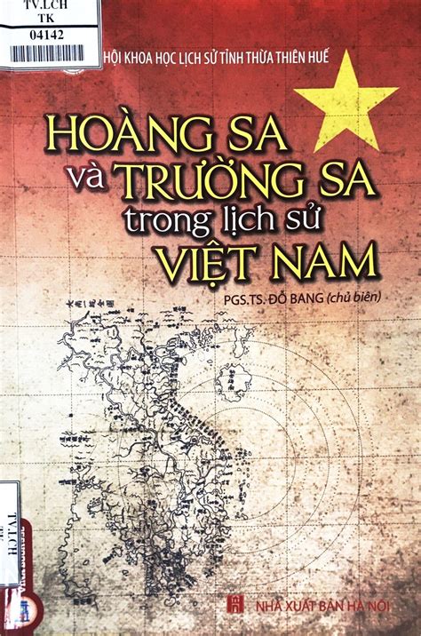 Hoàng Sa và Trường Sa trong lịch sử Việt Nam by Trường THPT Liên Chiểu ...