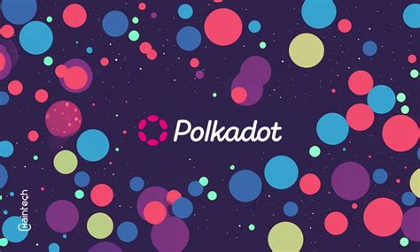 Polkadot A Beginners Guide