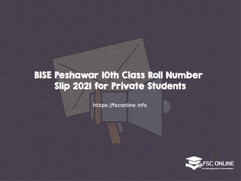 BISE Peshawar 10th Class Roll Number Slip 2021 for Private Students