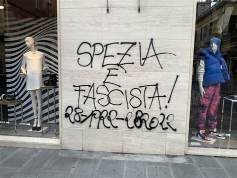 La Spezia Scritte Fasciste Nel Centenario Marcia Su Roma Notizie