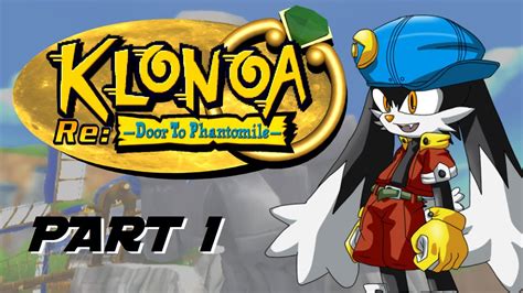 Smu Klonoa Re Door To Phantomile Part Youtube