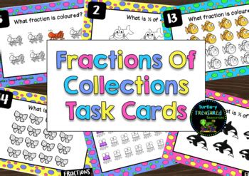 Fractions Of Collections Task Cards By Turtle Y Treasured Resources