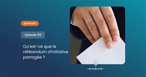 Quest Ce Que Le Référendum Dinitiative Partagée