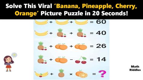 Math Riddles Viral ‘banana Pineapple Cherry Orange Picture Puzzle