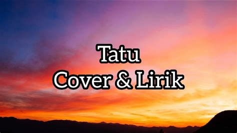 Tatu Didi Kempot Cover By Woro Widowati Youtube