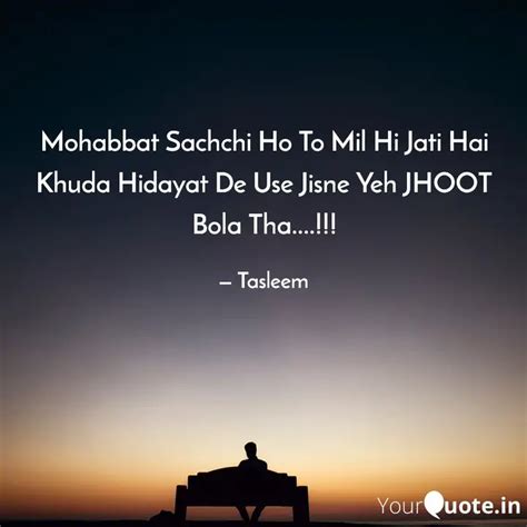 Mohabbat Sachchi Ho To Mi Quotes Writings By Tasleem Azhari