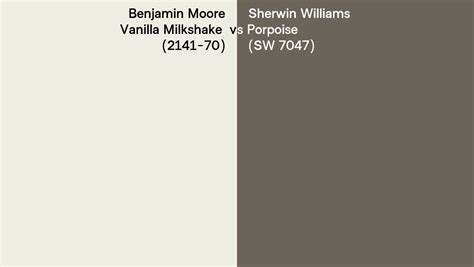 Benjamin Moore Vanilla Milkshake 2141 70 Vs Sherwin Williams Porpoise