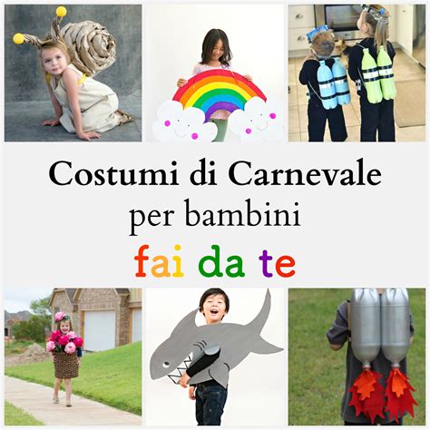 Costumi Di Carnevale Per Bambini Fai Da Te Babygreen