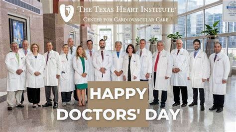 texas heart institute  linkedin happy national doctors day