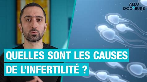 Quelles sont les causes de l infertilité Les explications du Dr Jimmy