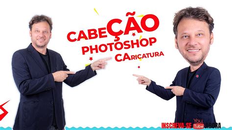 Cabe O Como Fazer Uma Caricatura No Photoshop Melhores Praticas