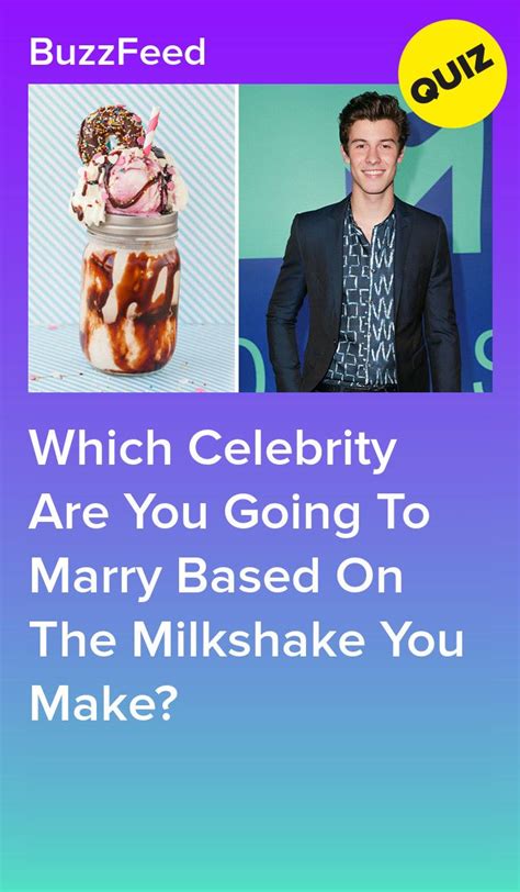 Make A Milkshake And Well Reveal Which Celeb Youre Married To Now Quizzes For Fun Quizzes