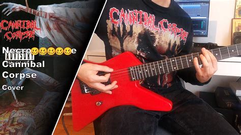 Cannibal Corpse – Necrop*******e – Guitar Cover (+Tabs) - YouTube