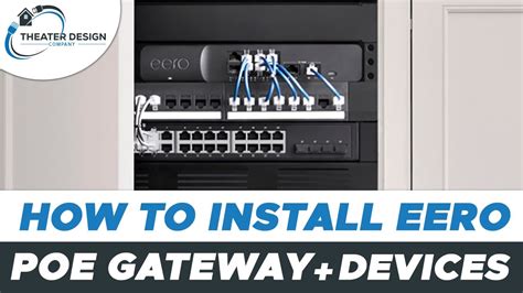 Installing Eero Poe Gateway And Poe Access Points With Ease Youtube