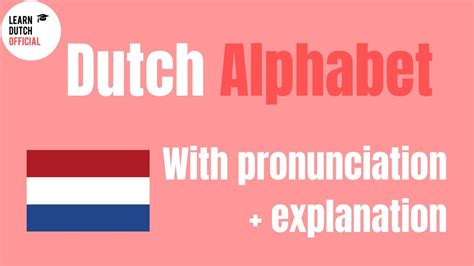 Dutch Alphabet And Pronunciations Youtube