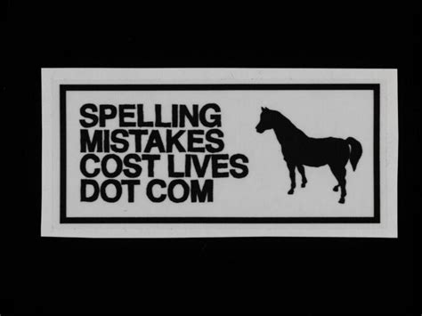 Spelling Mistakes Cost Lives Dot Com Darren Cullen Vanda Explore The Collections