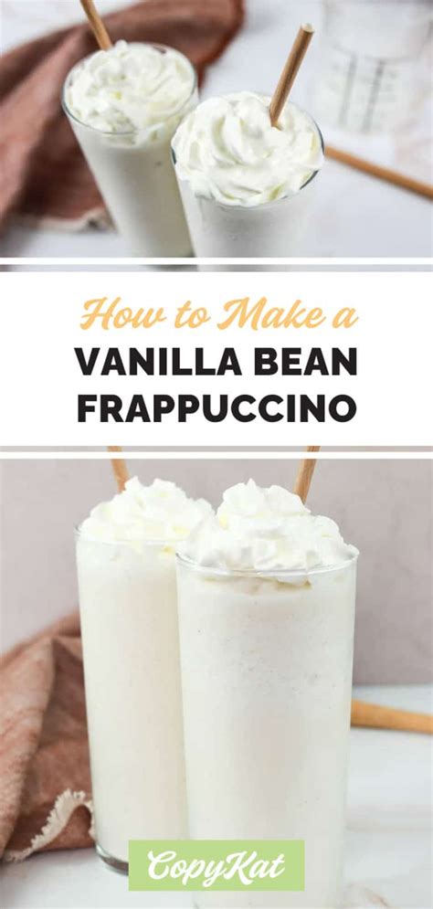 Starbucks Vanilla Bean Frappuccino Copykat Recipes