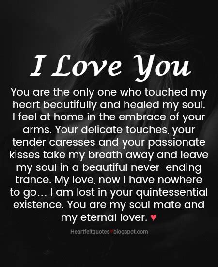 You Are The Only One Who Touched My Heart Beautifully And Healed My Soul Heartfelt Love And